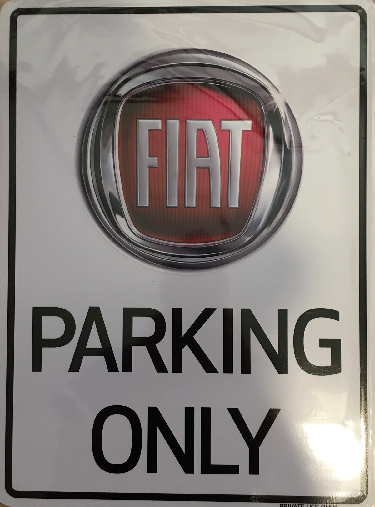 Fiat Schild PARKING ONLY